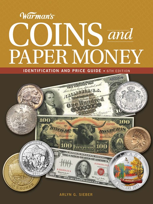 Title details for Warman's Coins and Paper Money by Arlyn G. Sieber - Available